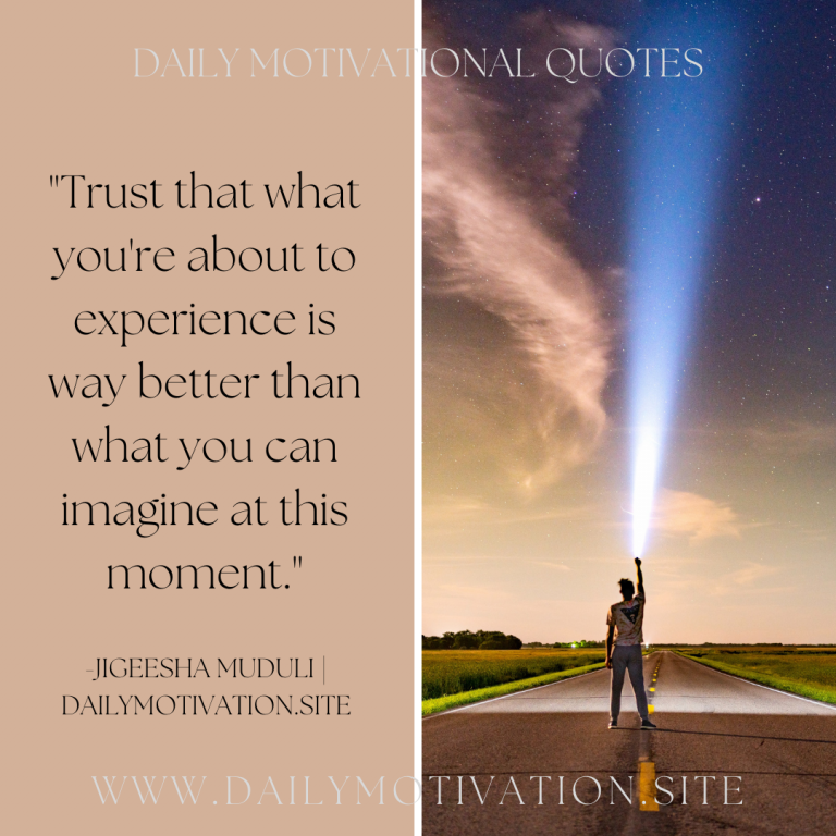 Trust that what's coming is better