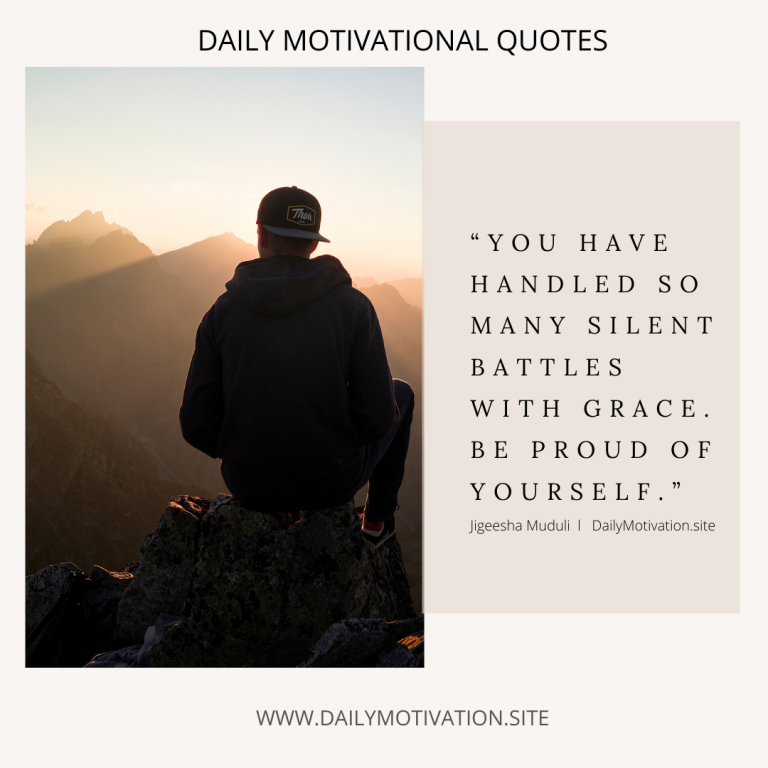 Be proud of yourself - Daily Motivation