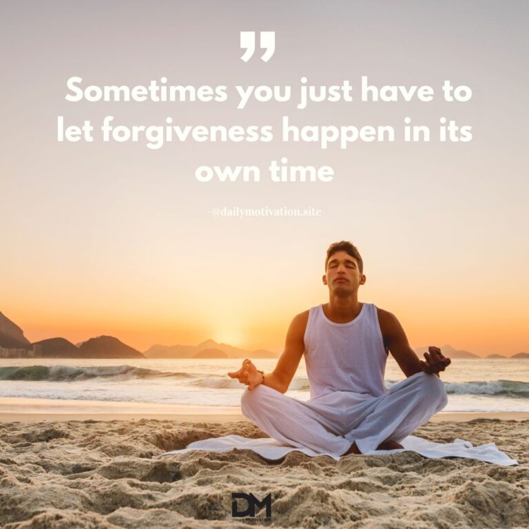 Sometimes you just have to let forgiveness happen in its own time.