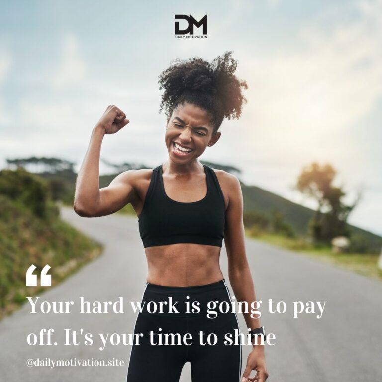 A woman in a black running bra and black pants looks at the camera and flexes her arm with a big smile on her face. Text reads Your hard work is going to pay off. It's your time to shine.