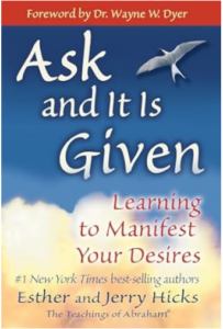 Front cover of the book Ask and it is Given by Esther and Jerry Hicks