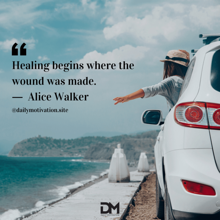 A woman wearing a hat leans out the window of a white car as it drives along a pier at the ocean. Text reads: Healing begins where the wound was made. - Alice Walker