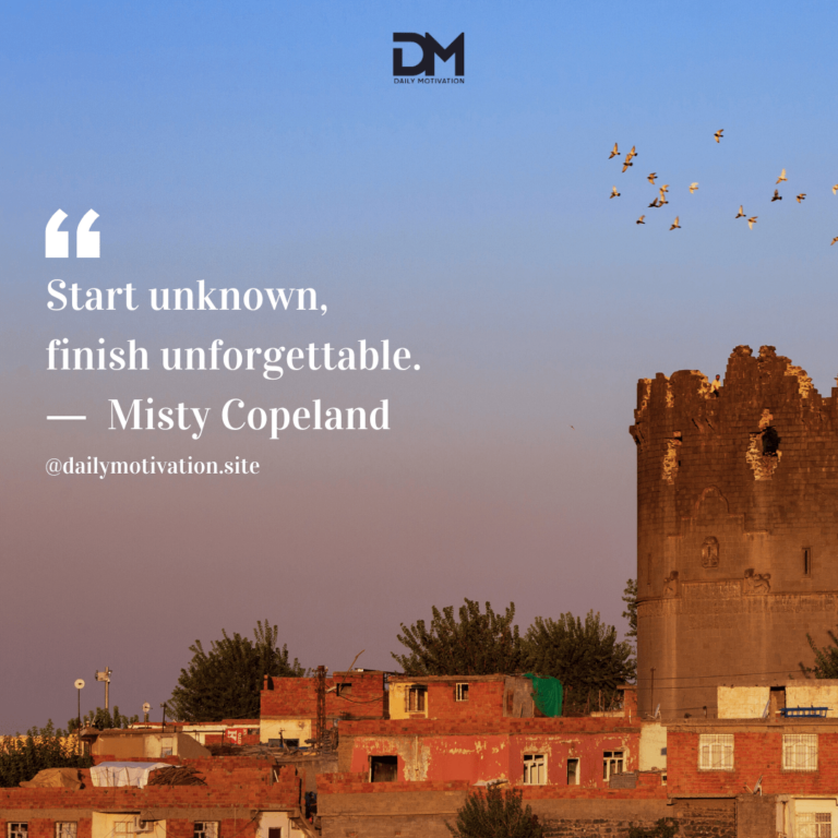 A flock of birds flies high above an ancient city. Text reads: Start unknown, finish unforgettable. - Misty Copeland